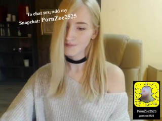 Blonde teen Live sex add Snapchat: PornZoe2525