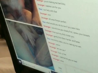 My girlfriend strips and plays with a stranger on Omegle while I watch