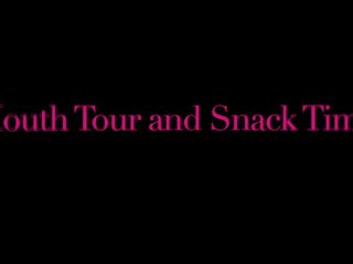 LaLola Klitz – Mouth Tour and Snack Time